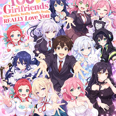 The 100 Girlfriends Who Really... Love You